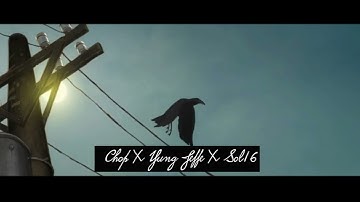 SOL16 X CHOP X YUNG JEFFE (UNDERDOGZ FREESTYLE)