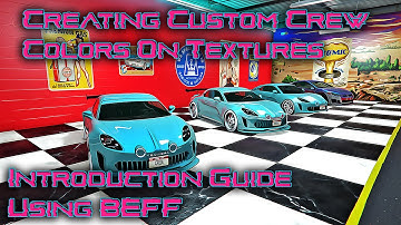 GTA5 - BEFF - Custom Car Textures - Applying Crew Colors To Textures. A Beginners Tutorial Guide.