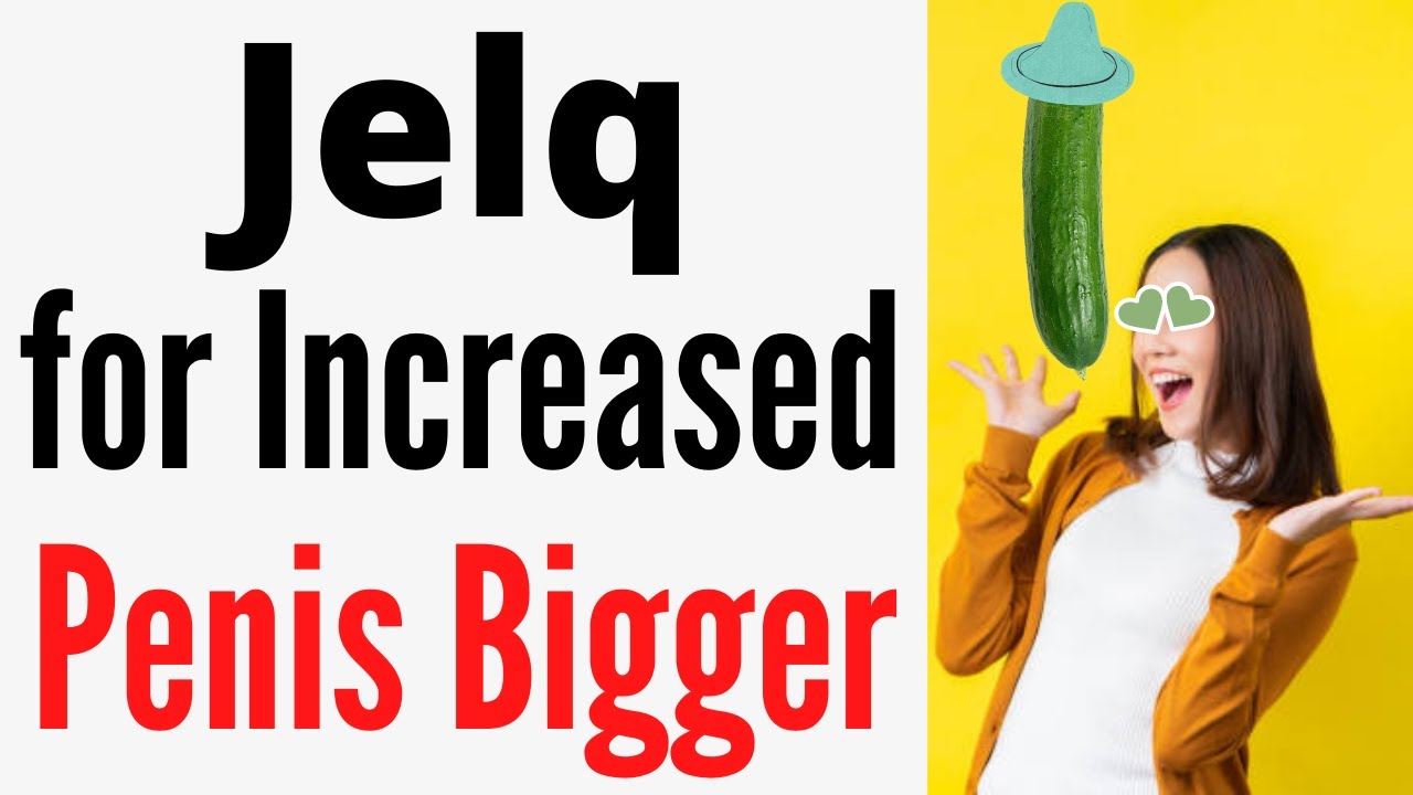 How to Jelq for Increased P,e.nis Bigger 2 - 4 Inches | Jose Barber - YouTube