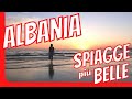 Vacanza al mare Albania le spiagge più belle