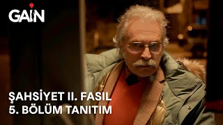 Şahsiyet II. Fasıl | 5.  | 3 Aralık'ta GAİN’de! 🎈 Resimi