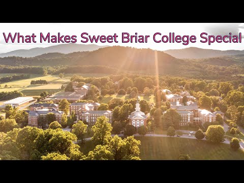 What Makes Sweet Briar Special