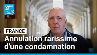La condamnation de Dany Leprince annulée dans un rebondissement rarissime • FRANCE 24