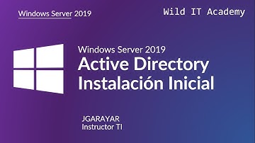 Todo sobre Active Directory |  Windows Server | Wild IT Academy