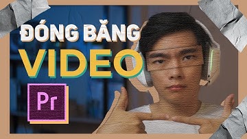 Đóng Băng Video & Tạo Ra Một Bức Ảnh Trên Adobe Premiere | QuạHD