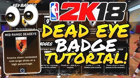 NBA 2K18 HOW TO GET MID RANGE DEADEYE BADGE TUTORIAL EASIEST & FASTEST METHOD GOLD & HALL OF FAME!