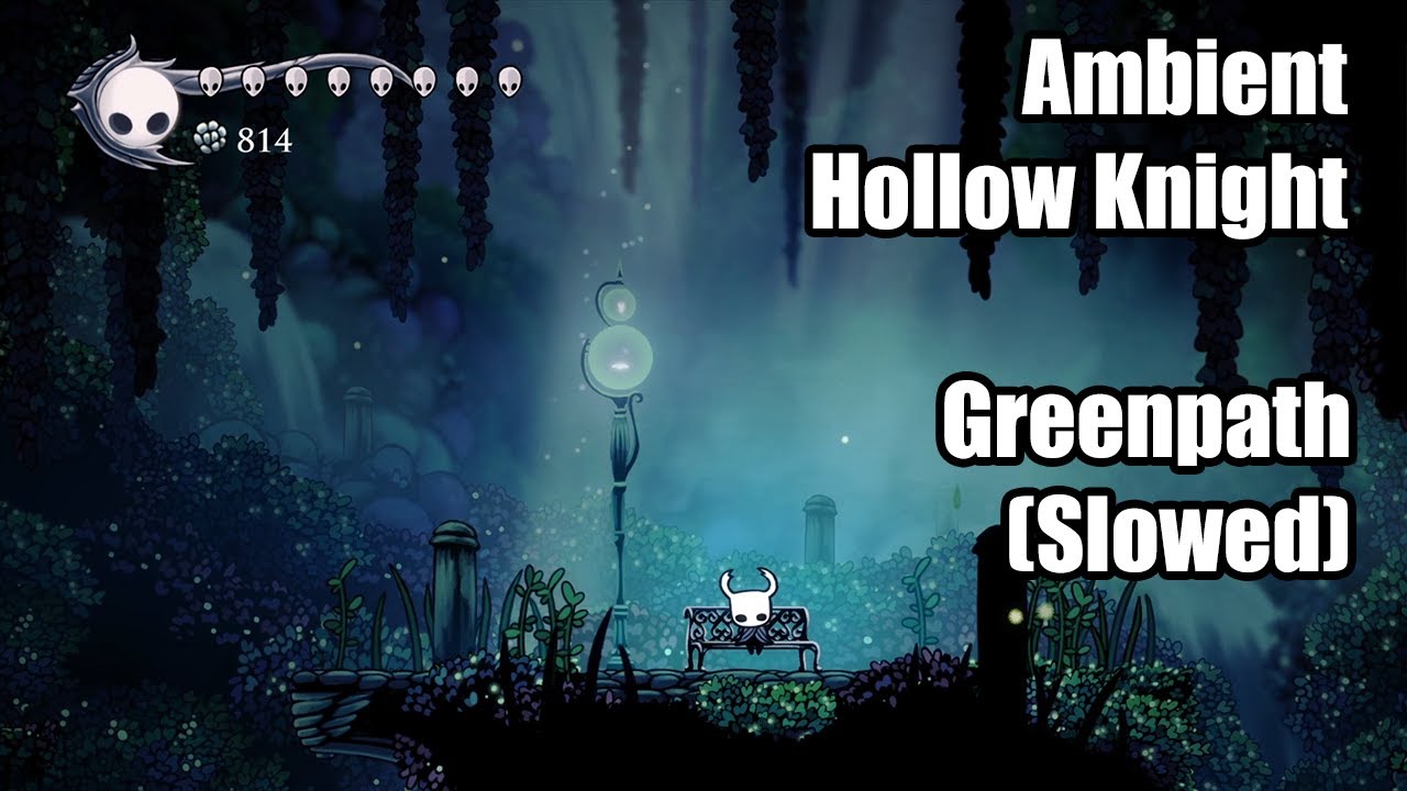 Ambient Hollow Knight Music: Greenpath (Slowed) - YouTube