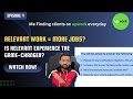 Finding Upwork Clients Every Day | Is Relevant Experience Key to Getting Upwork Clients? Episode 4