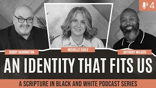 An Identity That Fits Us | Chapter 4