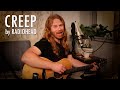 Creep by radiohead  adam pearce acoustic cover