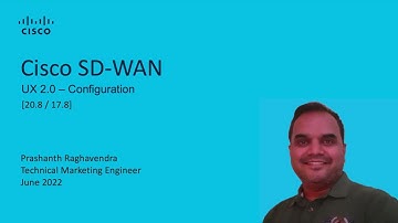Cisco SD-WAN UX 2.0 - Configuration (20.8)