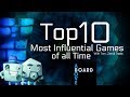 Top 10 Most Influential Games of All Time (with Travis Oates)