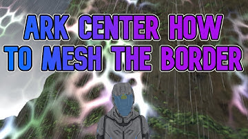 Ark Official How To Mesh Center Border Rat Holes & Base Locations | ARK: Survival Evolved