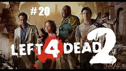Left 4 dead 2 Co-op part 20: Entrance fee
