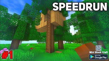 Mini block Craft : Survival speedrun || Part - 1 gameplay