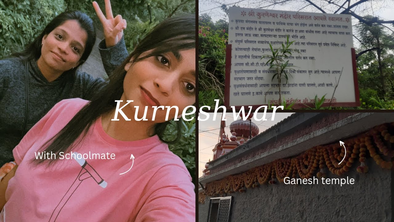 Kurneshwar | With Schoolmate | Akshaya | Satara |