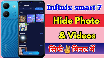 how to hide photo and videos in infinix smart 7, infinix smart 7 hide photo and videos kaise kare