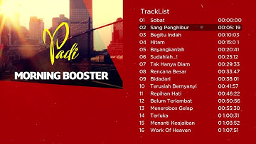 Kompilasi Lagu Terbaik PADI Bikin Semangat | Morning Booster
