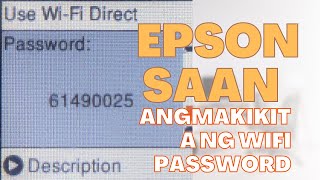 Tips#call  kung saan makikita Ang wifi password ng Epson L5190