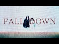 アンと私「FALL DOWN」【Official Music Video】