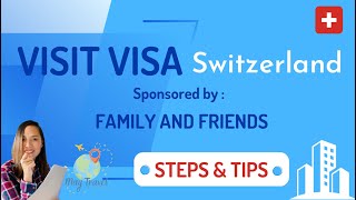 Visit Visa Switzerland Sponsored by Relatives and Friends | schengenvisaforfilipino screenshot 2