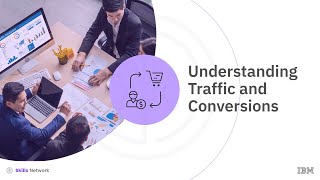 Understanding Traffic and Conversions