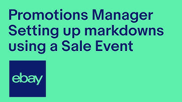 How to set up a Sale Event | Promotions Manager | Sell on eBay UK | eBay for Business UK Official