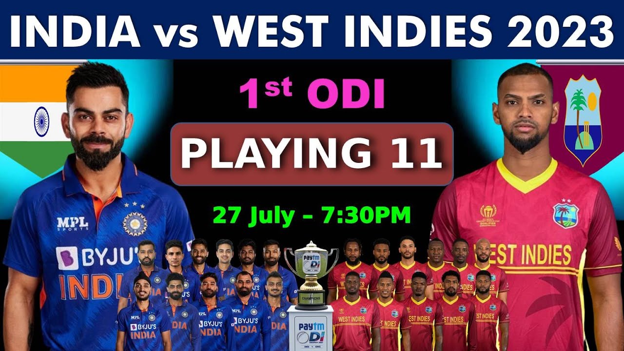 India Tour of West Indies 1st ODI Playing 11 | IND vs WI 1st ODI Playing 11