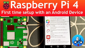 First time Setup with an Android device. Raspberry Pi 4.
