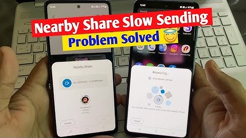 nearby share slow speed problem | nearby share problem solved android