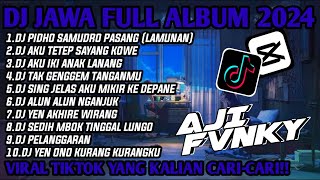 DJ JAWA FULL ALBUM VIRAL TIKTOK 2024 || DJ PINDHO SAMUDRO PASANG X AKU TETEP SAYANG KOWE !!