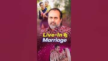 Live-In vs Marriage || Acharya Prashant