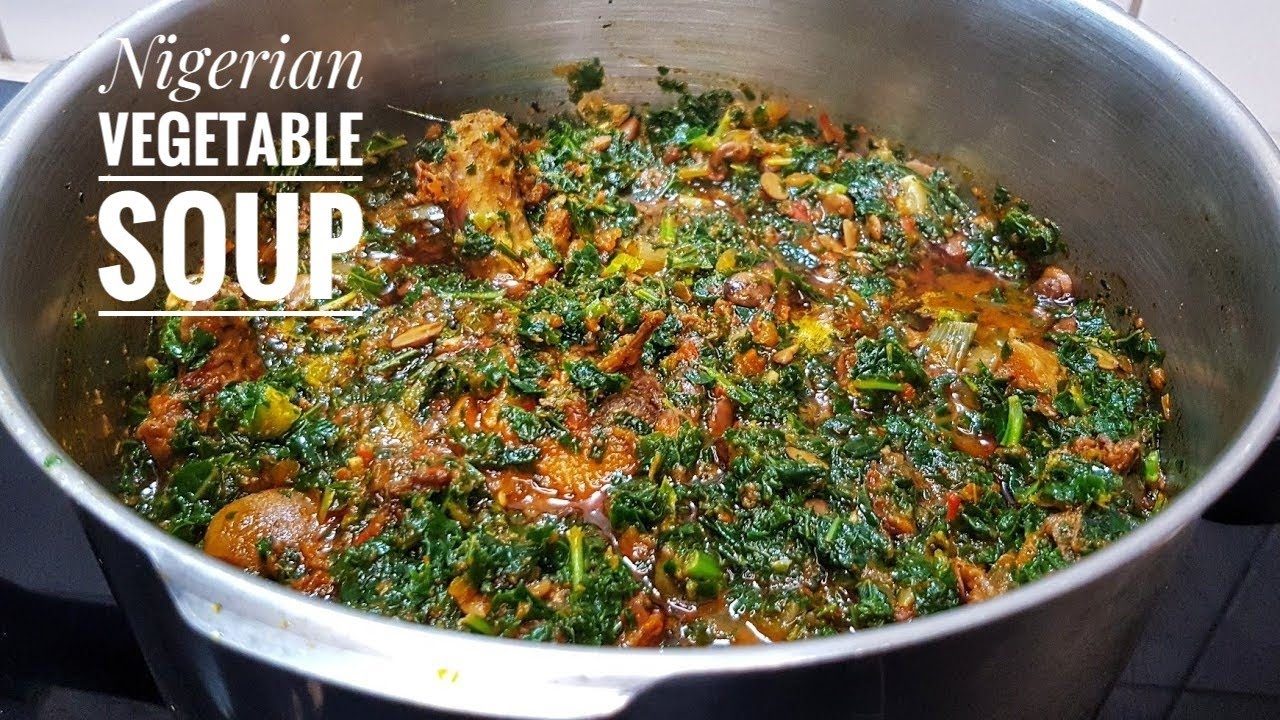 Nigerian Vegetable Soup This Efo Riro with Kale will be your favorite