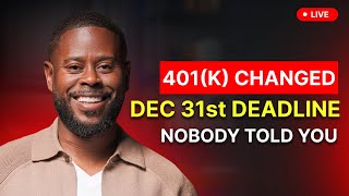 They Just Changed Your 401(k) Rules & Nobody Told You! Do This Before December 31st!