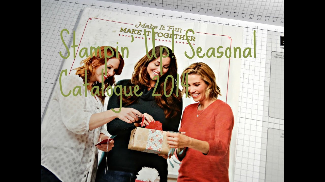 Stampin' Up! UK Seasonal Catalogue Autumn Winter 2014 2015 - YouTube