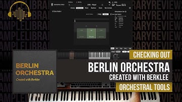 Review: Berlin Orchestra created with Berklee by Orchestral Tools