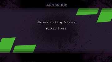 Reconstructing Science - Portal 2 OST [Orchestral Cover]