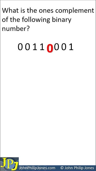 The ones complement of a binary number - YouTube