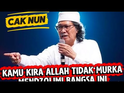 Emang kamu kira Allah Tidak Marah Dengan Ke DzolimanTerhadap Bangsa ini