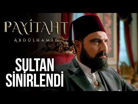Sultan'ı Sinirlendiren Ziyaret | Payitaht Abdülhamit 21. Bölüm