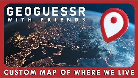 I made a Geoguessr map of our local areas