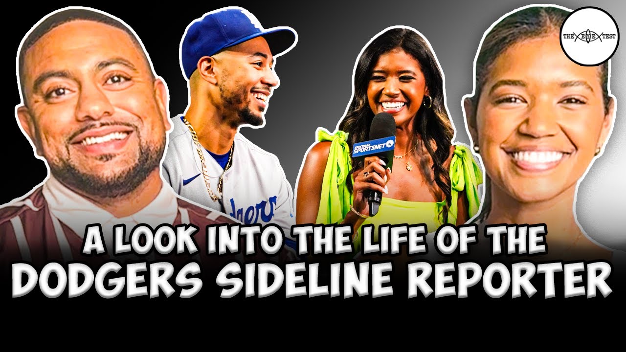 Kirsten Watson on Life As Dodgers Sideline Reporter & Her Love For Beyonce | The Eye Test