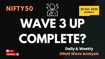 Has Wave 3 Completed on Upside? - Prediction for 20th October 2025