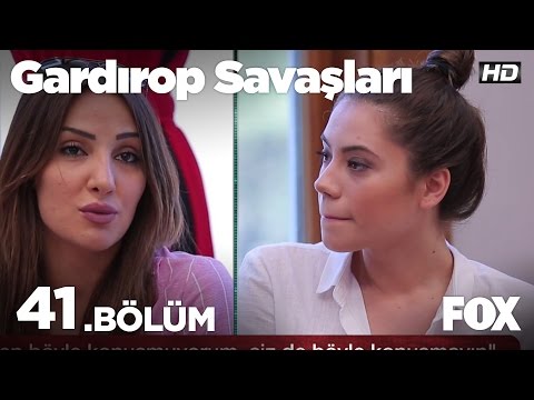 Gardırop Savaşları 41.Bölüm