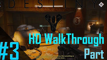 Destiny - Gameplay Walkthrough Part 3 Co-Op  - The Warmind and Forgotten Shore (PS4, Xbox One)