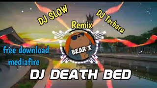 DJ DEATH BED - POWFU (SLOW REMIX FULL)