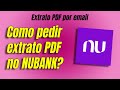 Como baixar extrato do Nubank em PDF pelo celular?