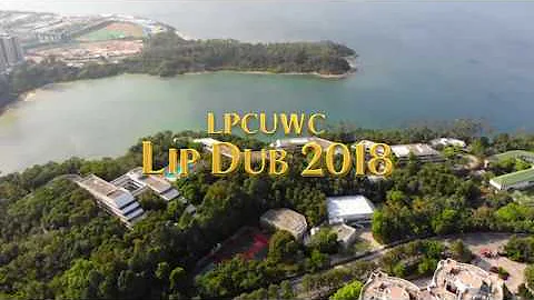 LPCUWC Lip Dub 2018 - Teaser Trailer