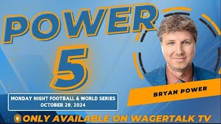 Monday Night Football Picks and Predictions | 2024 World Series Game 3 Picks | Power 5 for 10/28/24