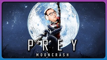 Prey: Mooncrash – Die, Loot, Repeat. Every Run Gets Worse | Prey Mooncrash Blind Playthrough Pt 1